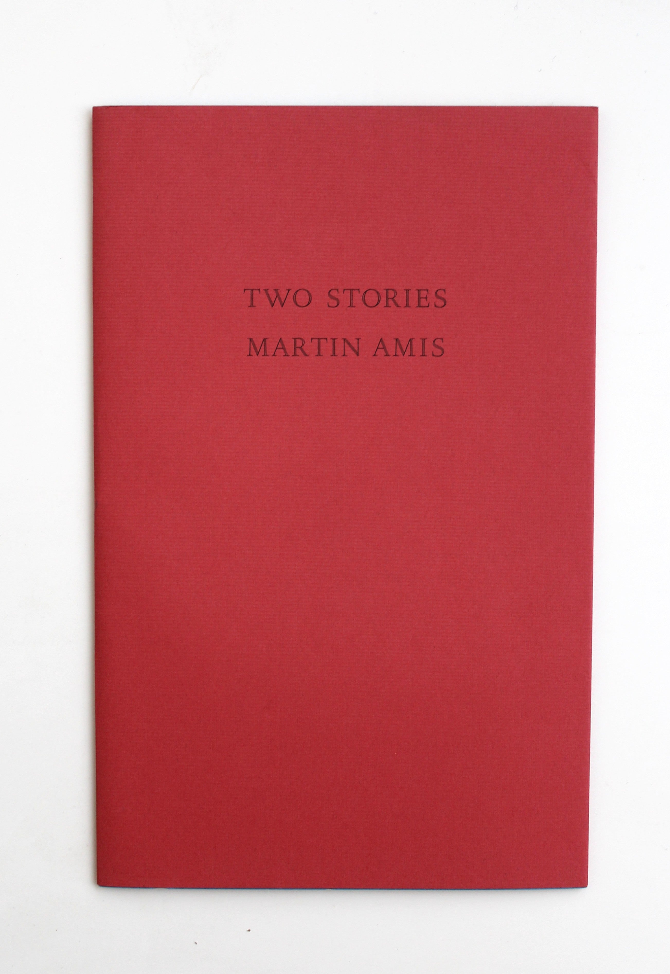 Two Stories: "Denton's Death" and "Let Me Count the Times" by Martin Amis