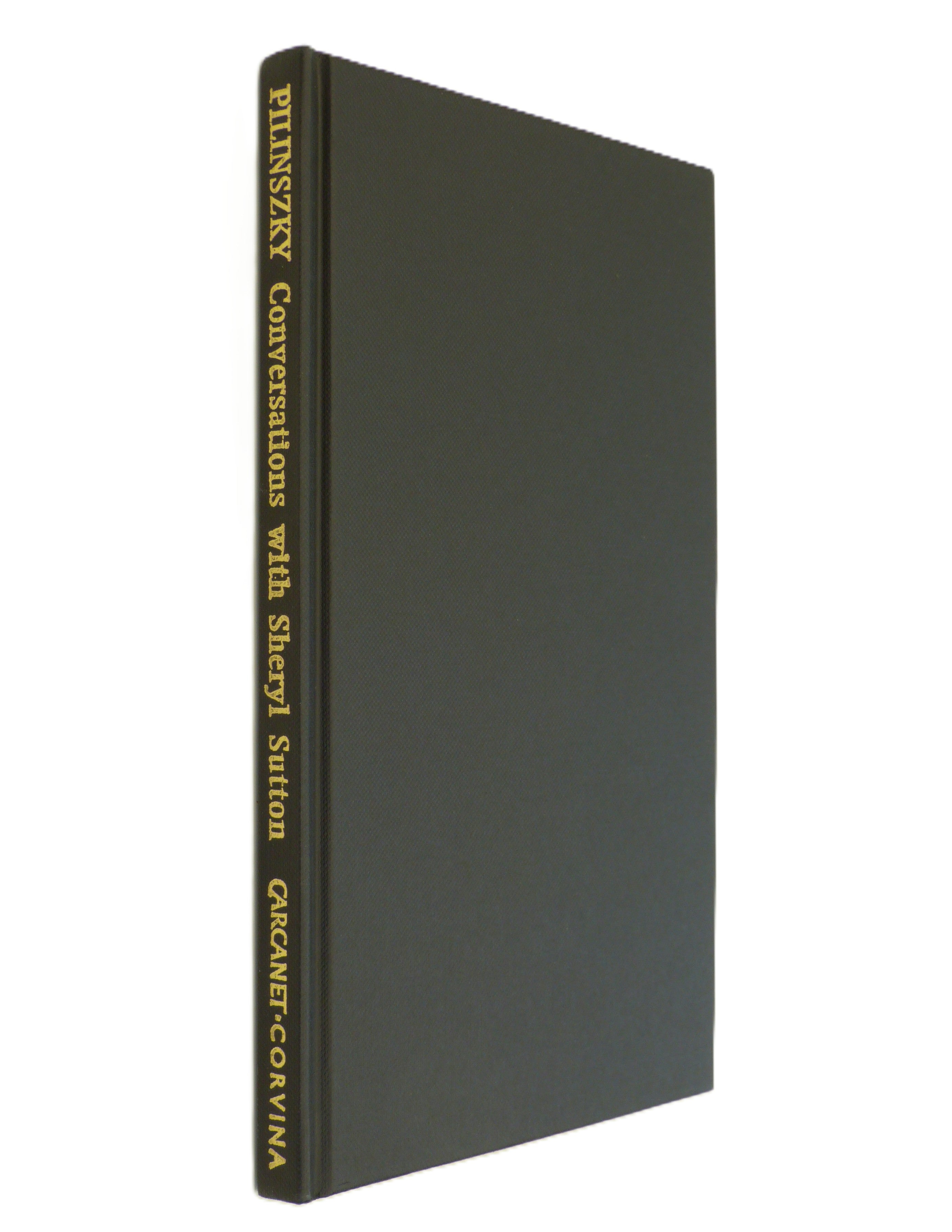 Conversations with Sheryl Sutton: The Novel of a Dialogue  by Pilinszky, Janos