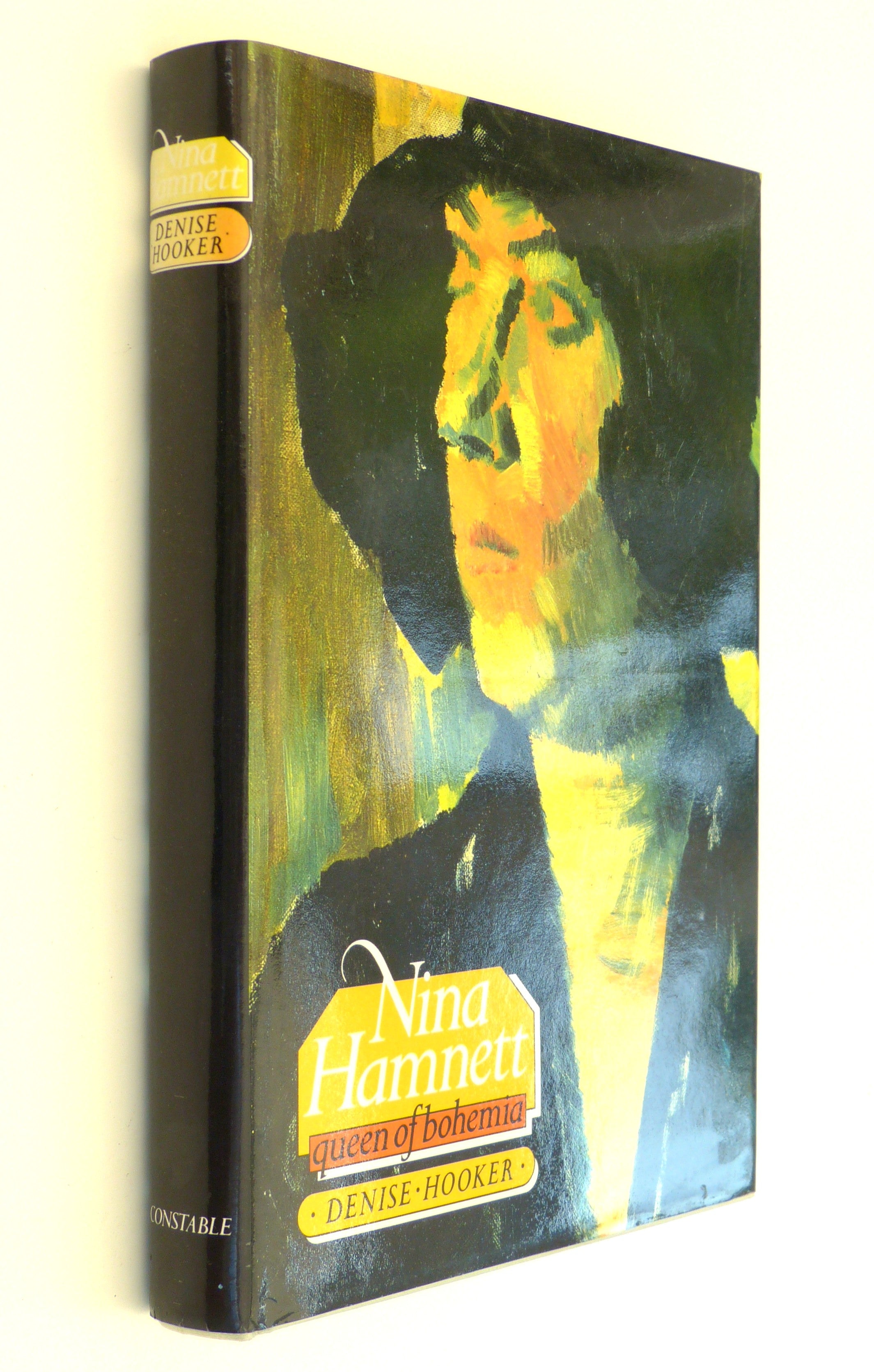 Nina Hamnett: Queen of Bohemia by Denise Hooker
