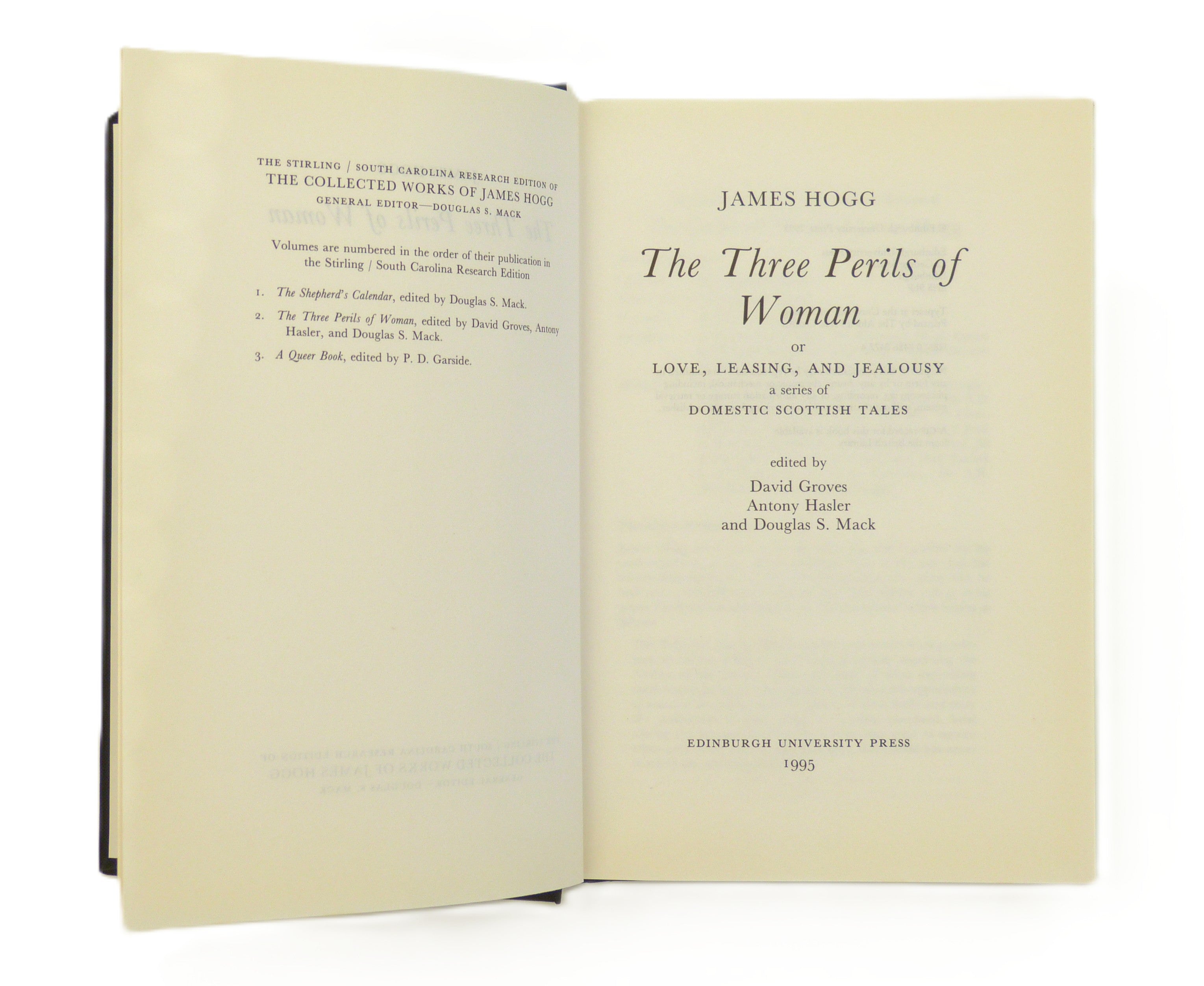 The Three Perils of Woman or Love, Leasing, and Jealousy by James Hogg