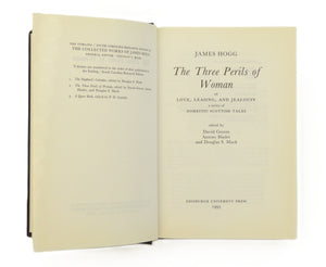 The Three Perils of Woman or Love, Leasing, and Jealousy by James Hogg