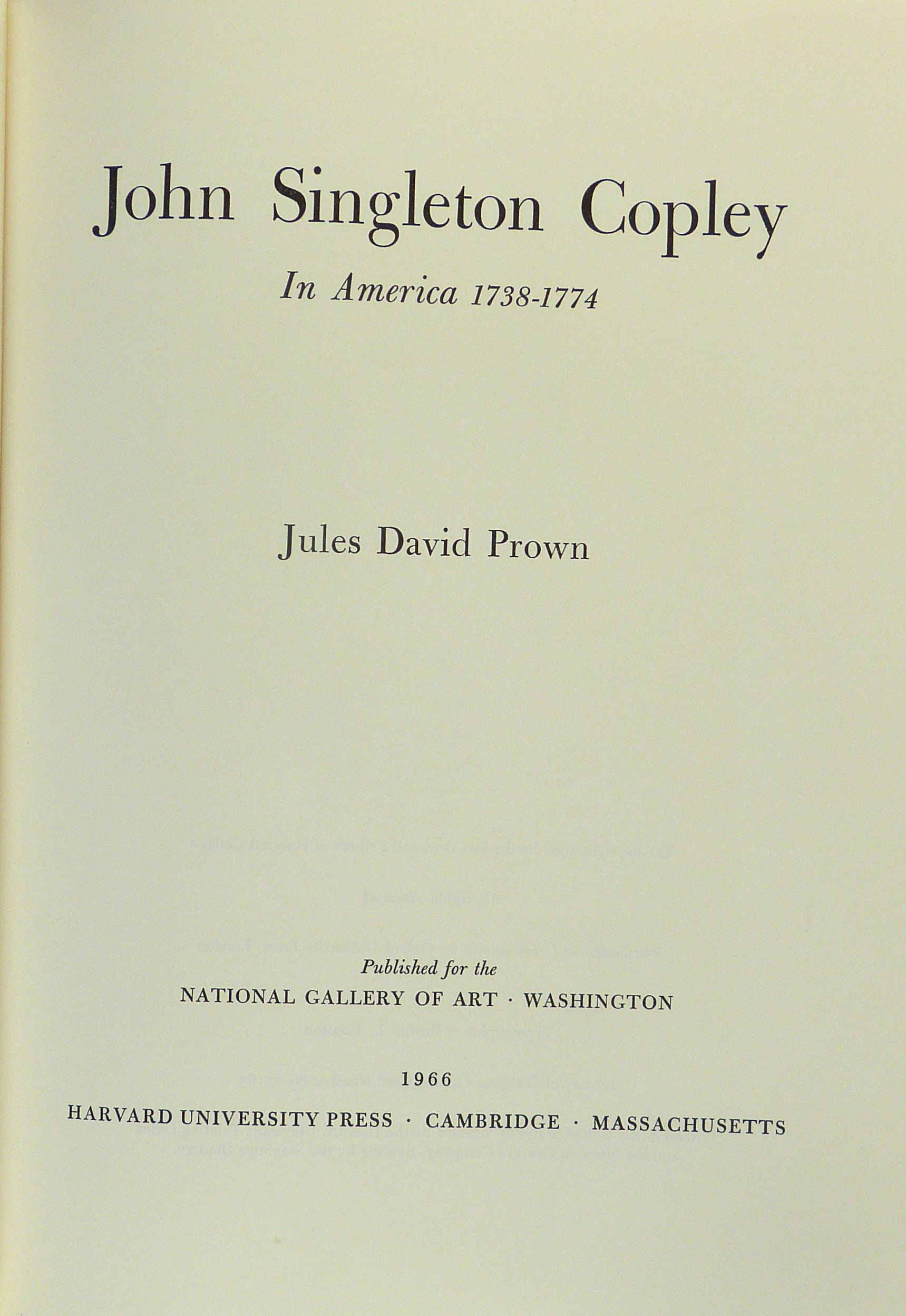 John Singleton Copley (2 vols.) by Prown, Jules David