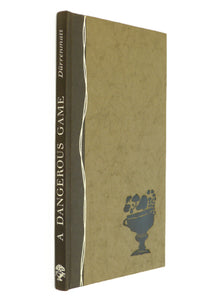 A Dangerous Game by Friedrich Durrenmatt