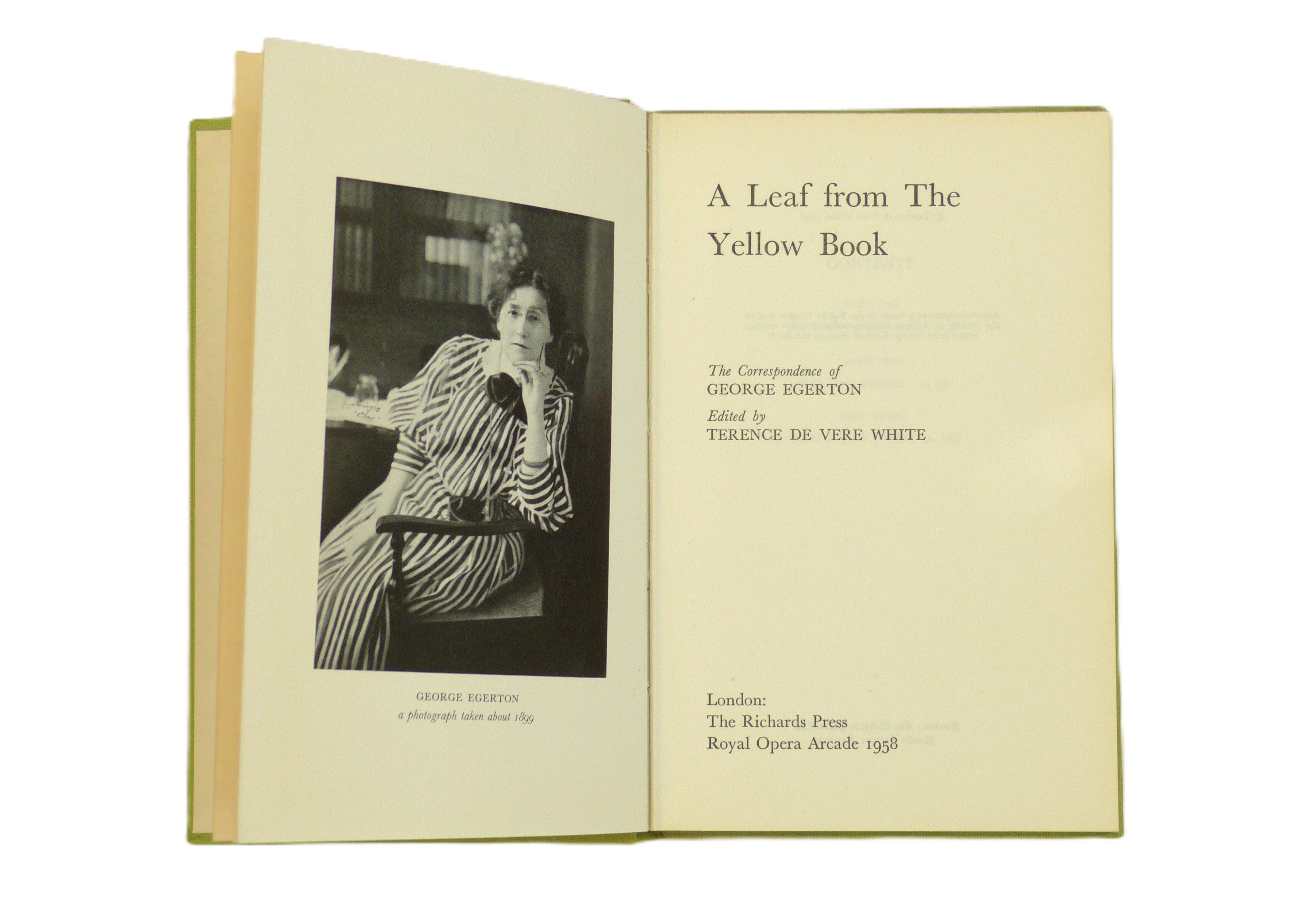 A Leaf From The Yellow Book. The Correspondence Of George Egerton by Terence de Vere White (Ed.)