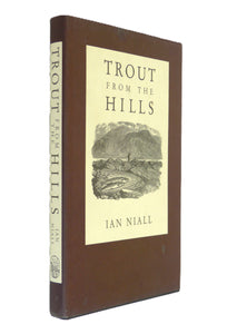 Trout from the Hills by Ian Niall