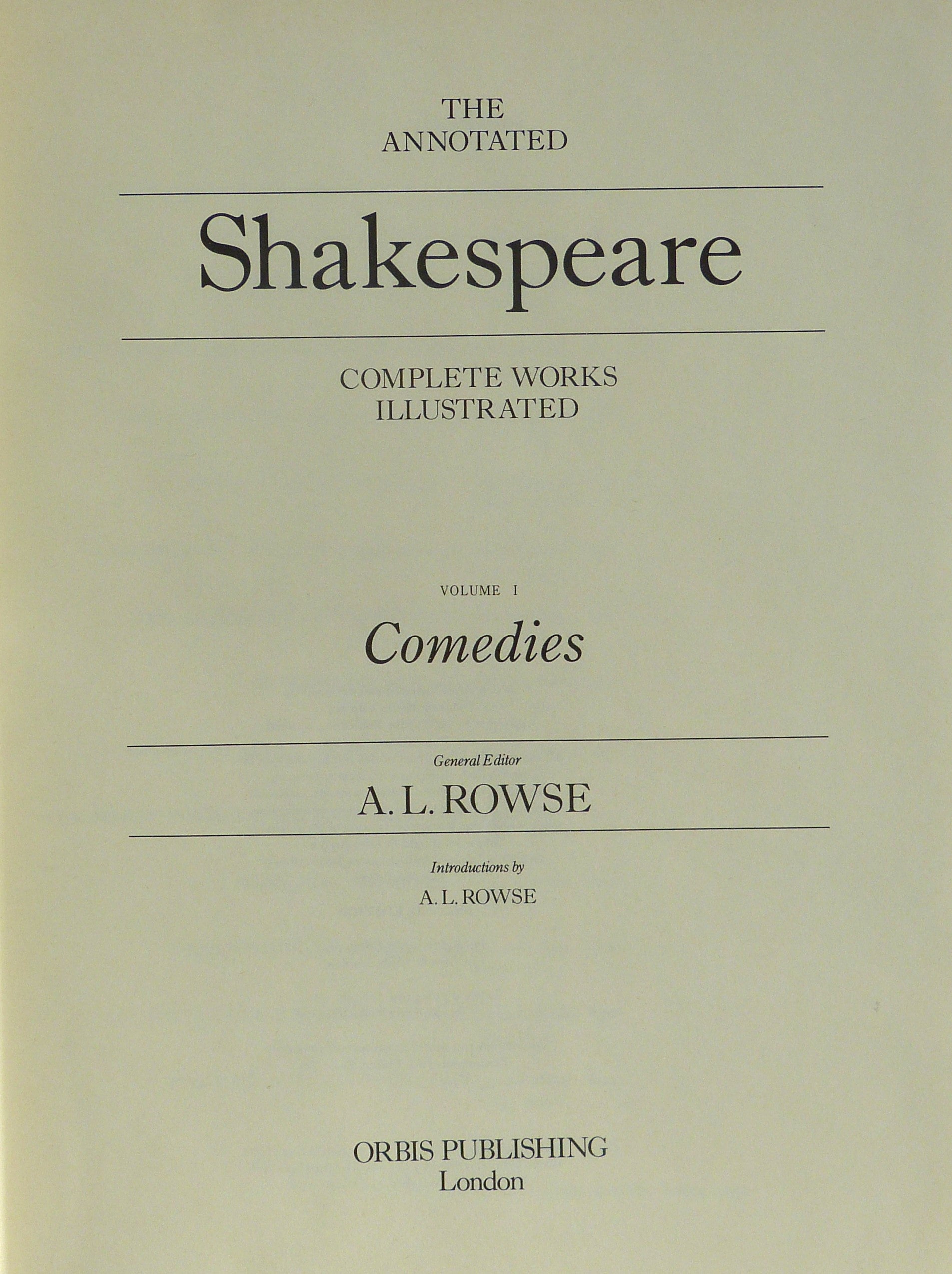 The Annotated Shakespeare - Complete Works Illustrated  by Shakespeare, William