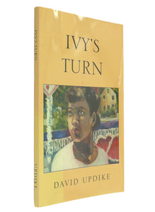 Ivy's Turn By David Updike
