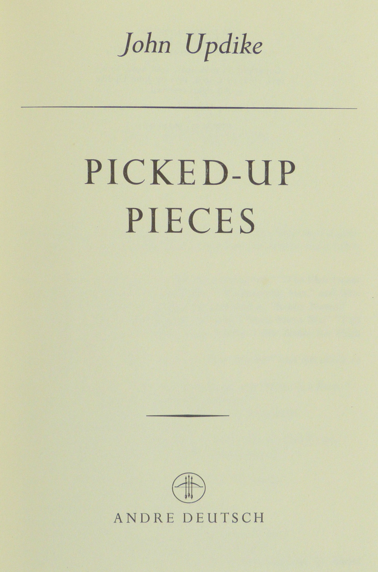 Picked-up Pieces by John Updike