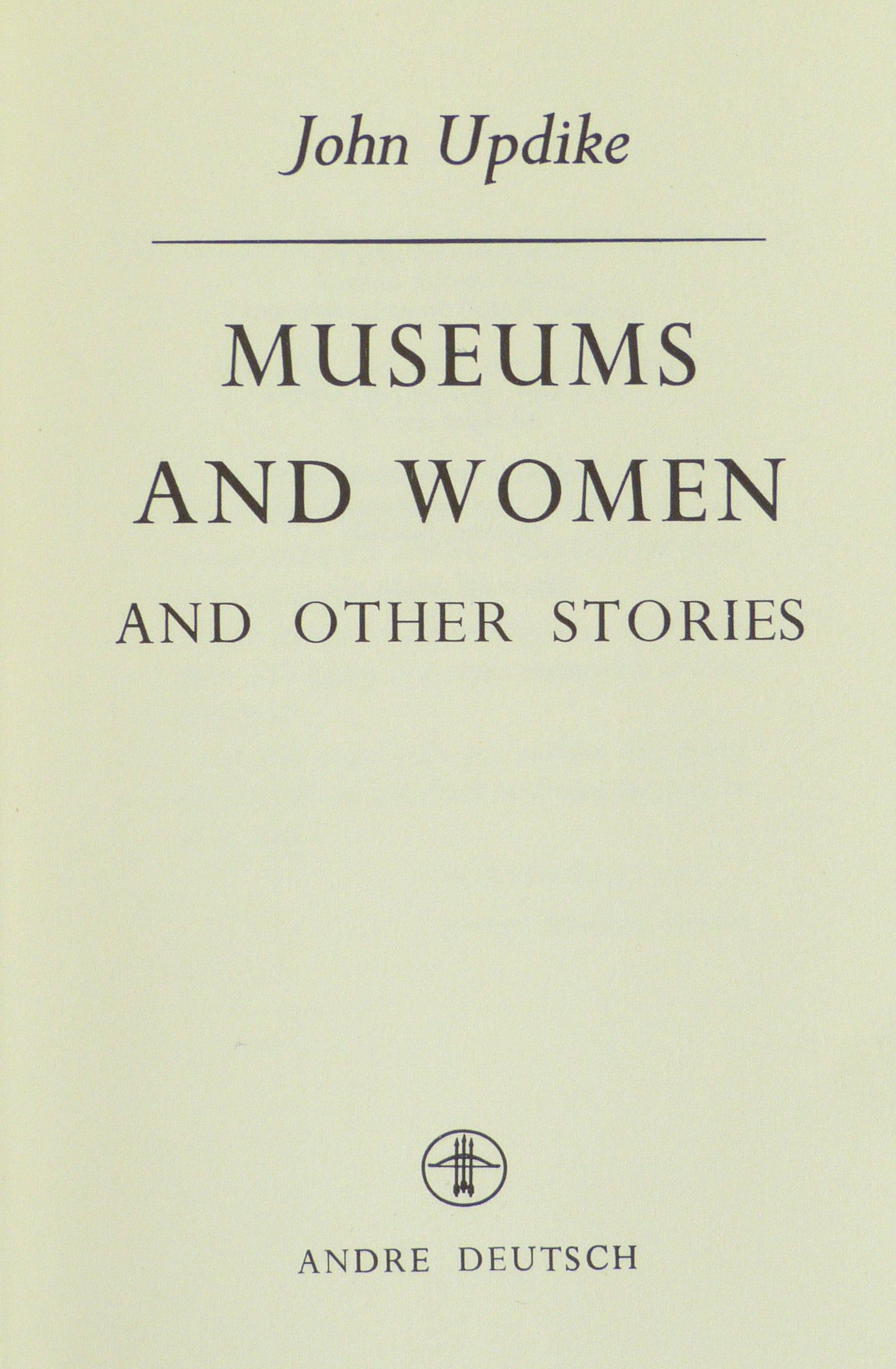 Museums and Women by John Updike
