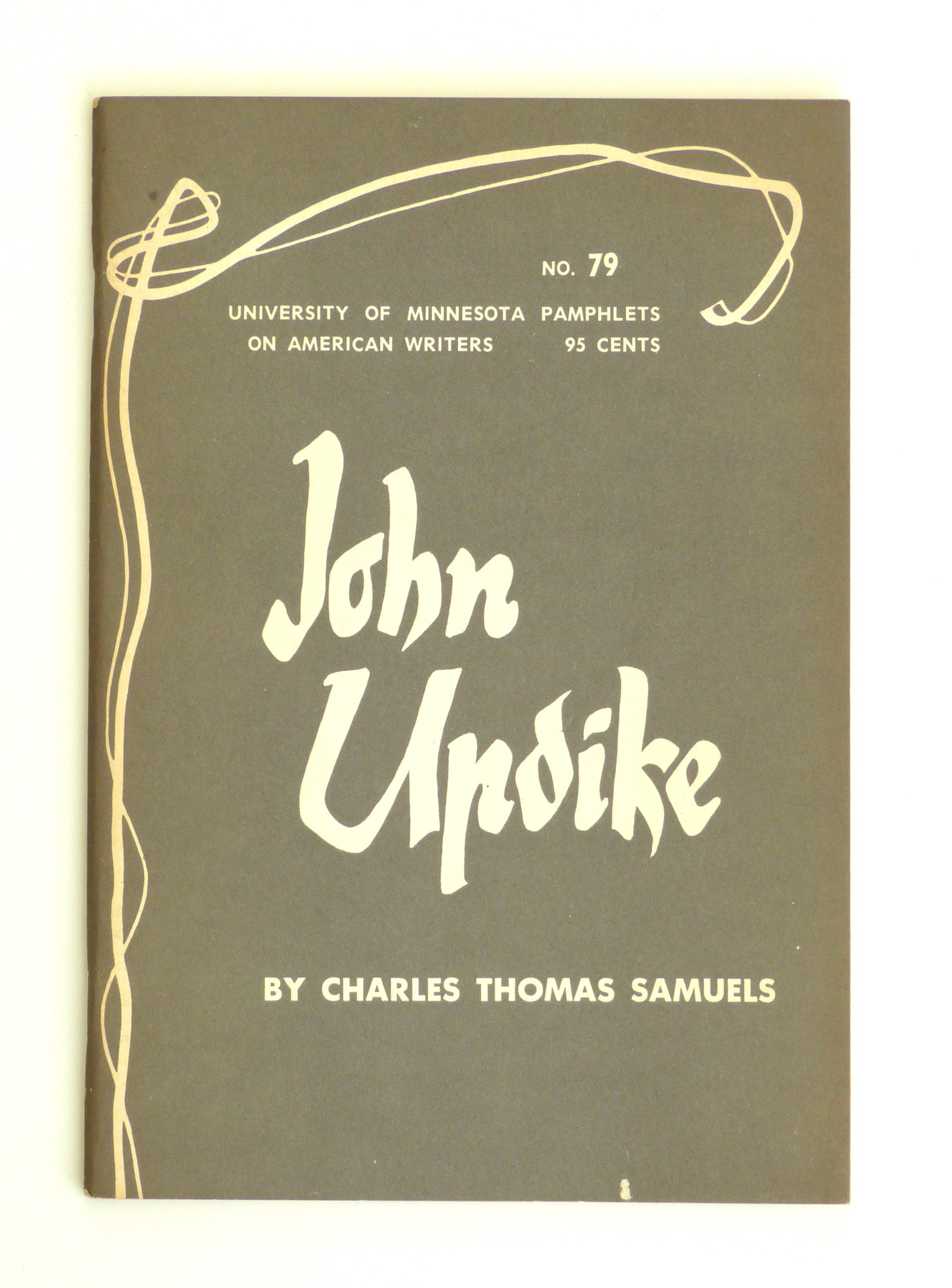 John Updike: University of Minnesota Pamphlets on American Writers No. 79