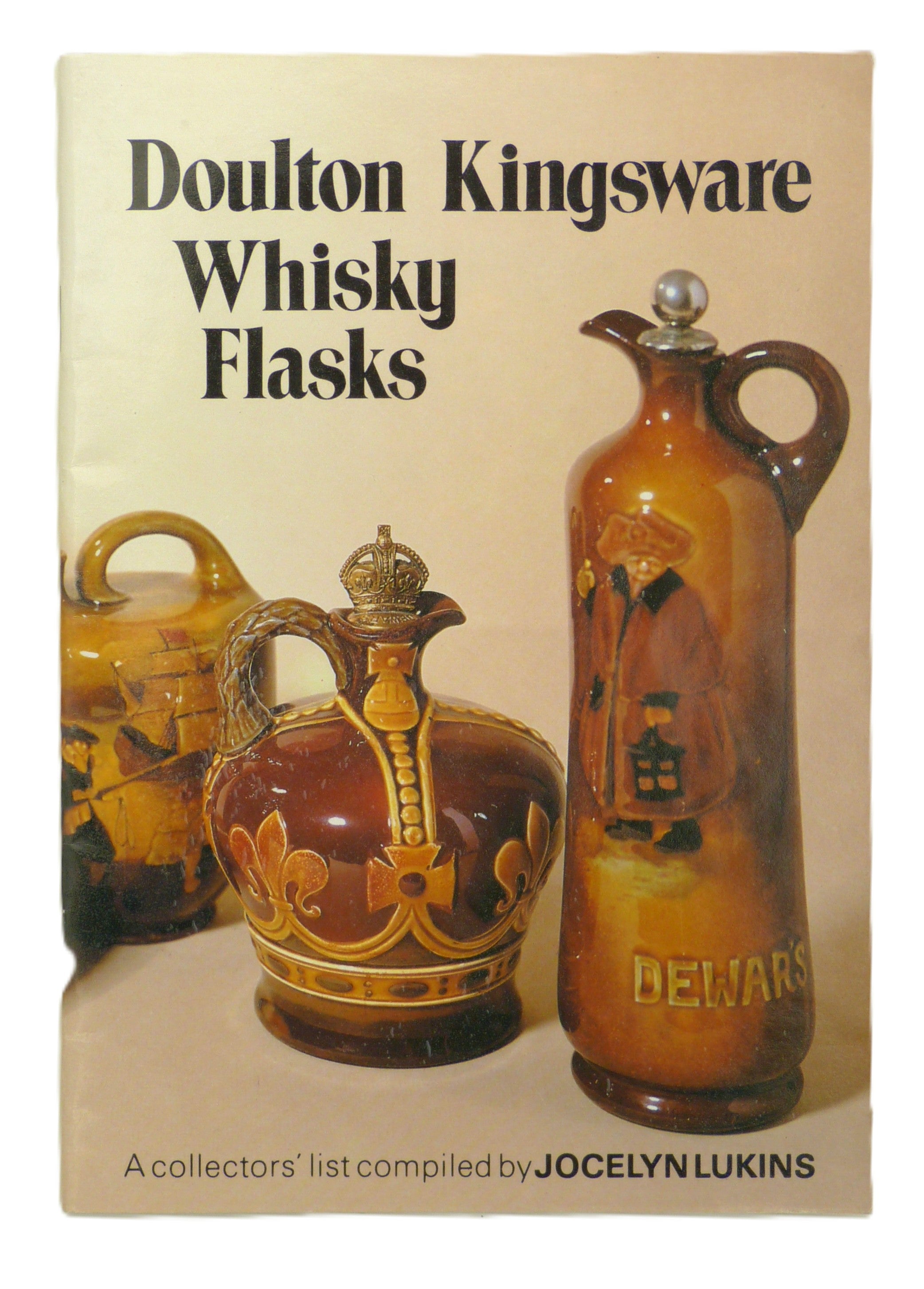 Doulton Kingsware Whisky Flasks (Doulton collectables series)  by Lukins, Jocelyn