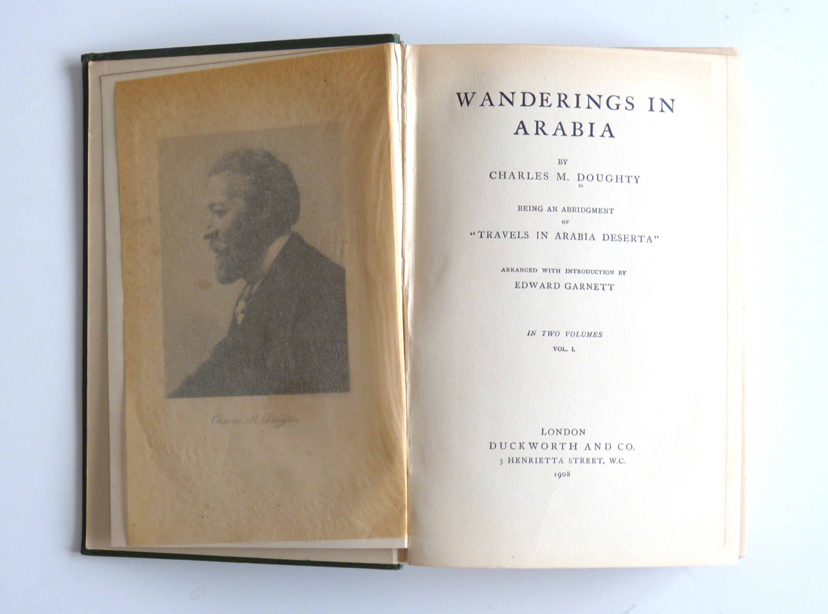 Wanderings In Arabia (in two volumes) by Charles M.Doughty