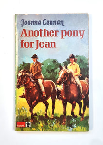 Another Pony for Jean by Cannan, Joanna