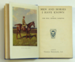 MEN AND HORSES I HAVE KNOWN by George LAMBTON