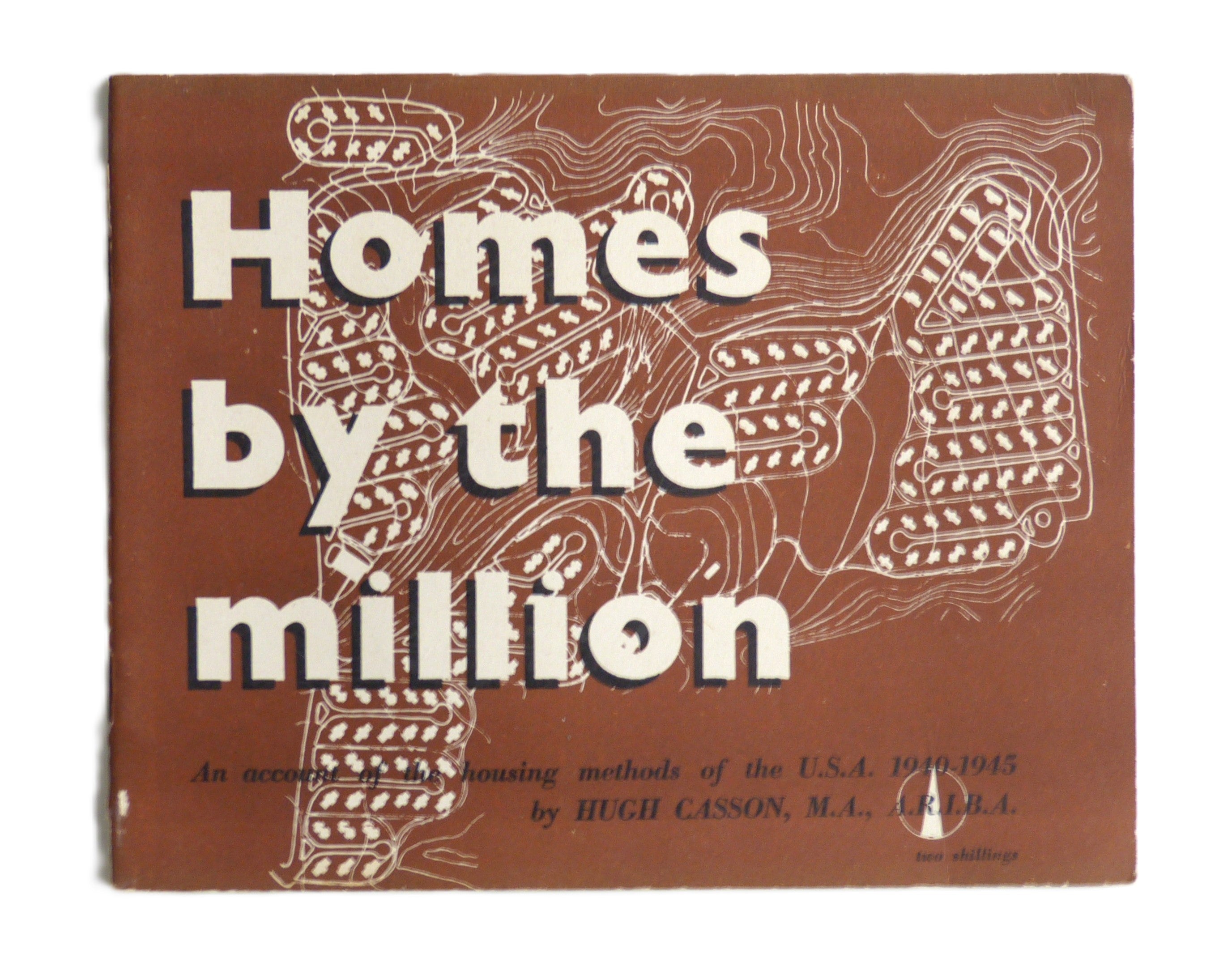 Homes by the Million by Hugh Casson
