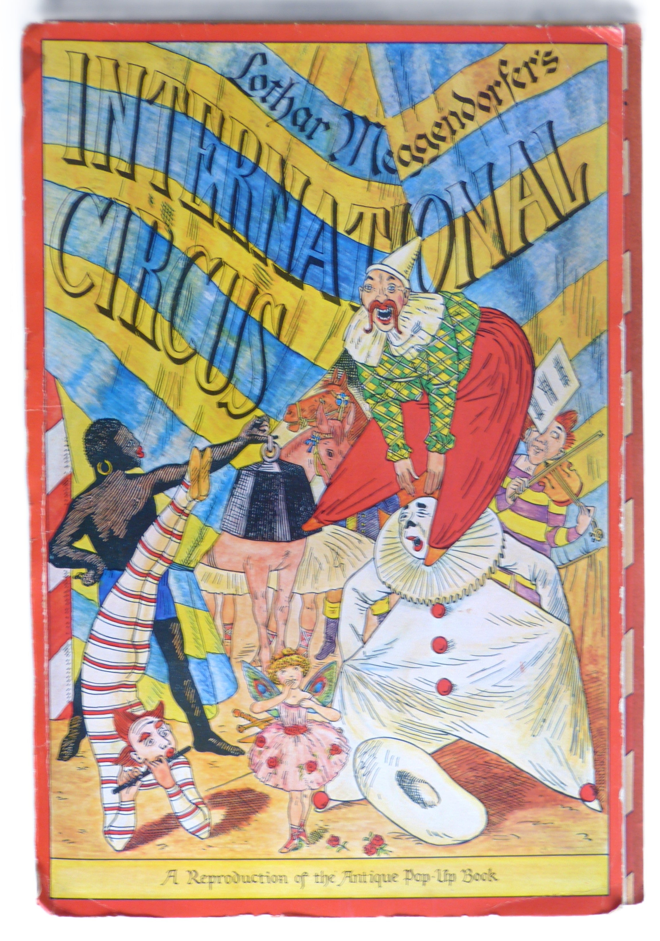 Lothar Meggendorfer's International Circus - A Reproduction of the Antique Pop-up Book
