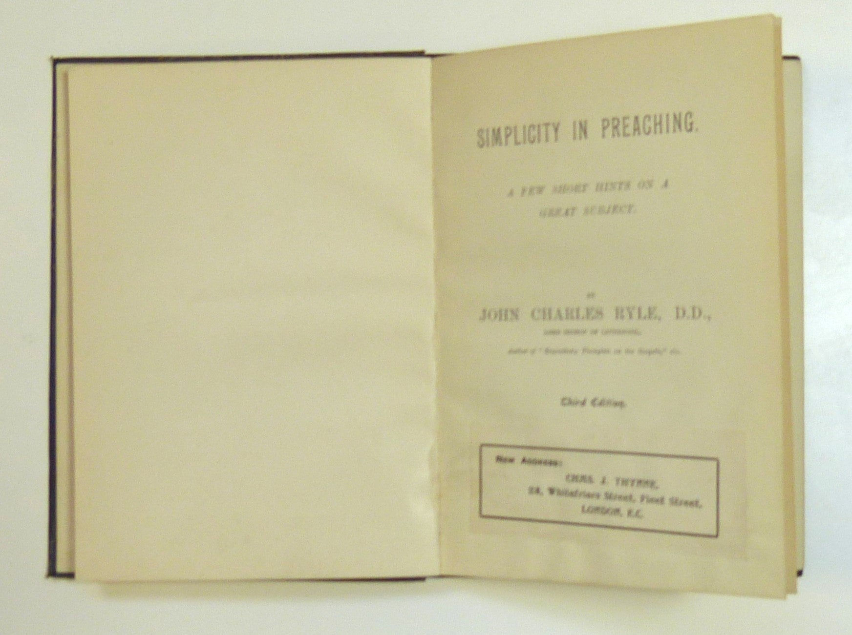 Simplicity in Preaching: A Guide to Powerfully Communicating God's Word by J C Ryle