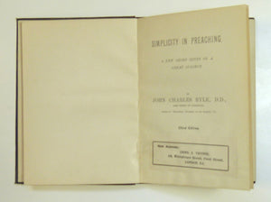 Simplicity in Preaching: A Guide to Powerfully Communicating God's Word by J C Ryle