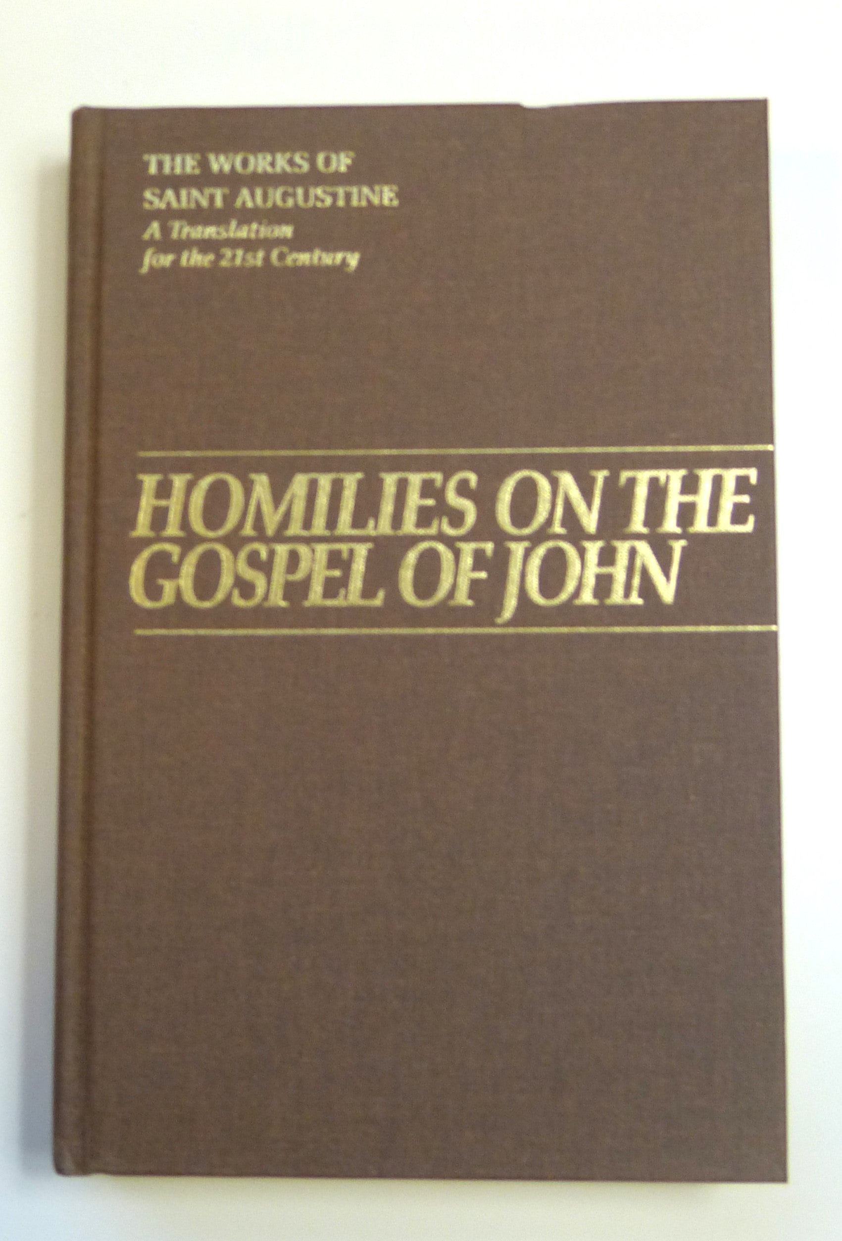 Homilies on the Gospel of John 1-40 III 12 by Augustine, Edmund