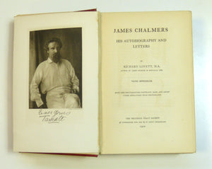 James Chalmers: His Autobiography And by Letters Richard Lovett