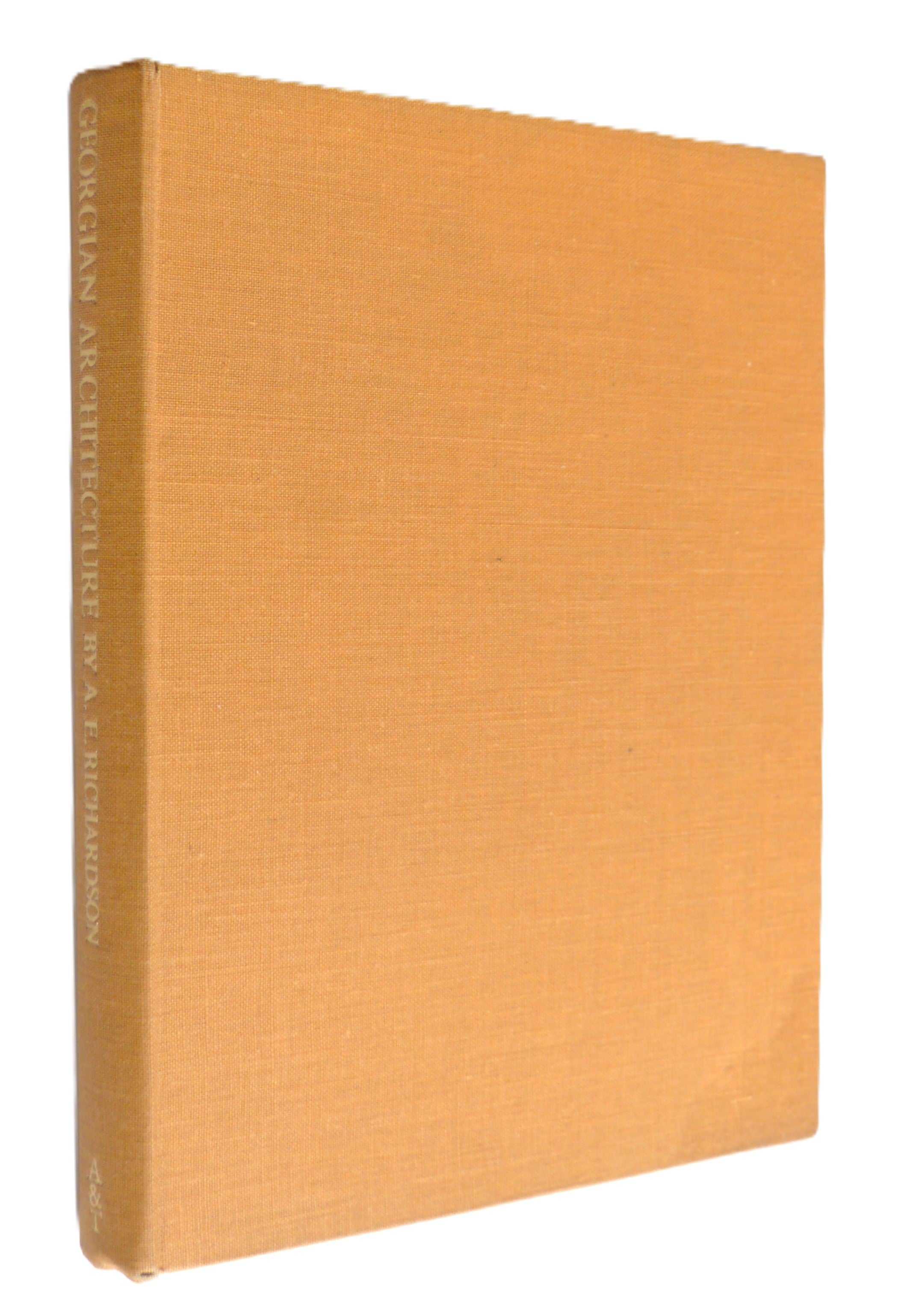 An Introduction to Georgian Architecture by A E Richardson