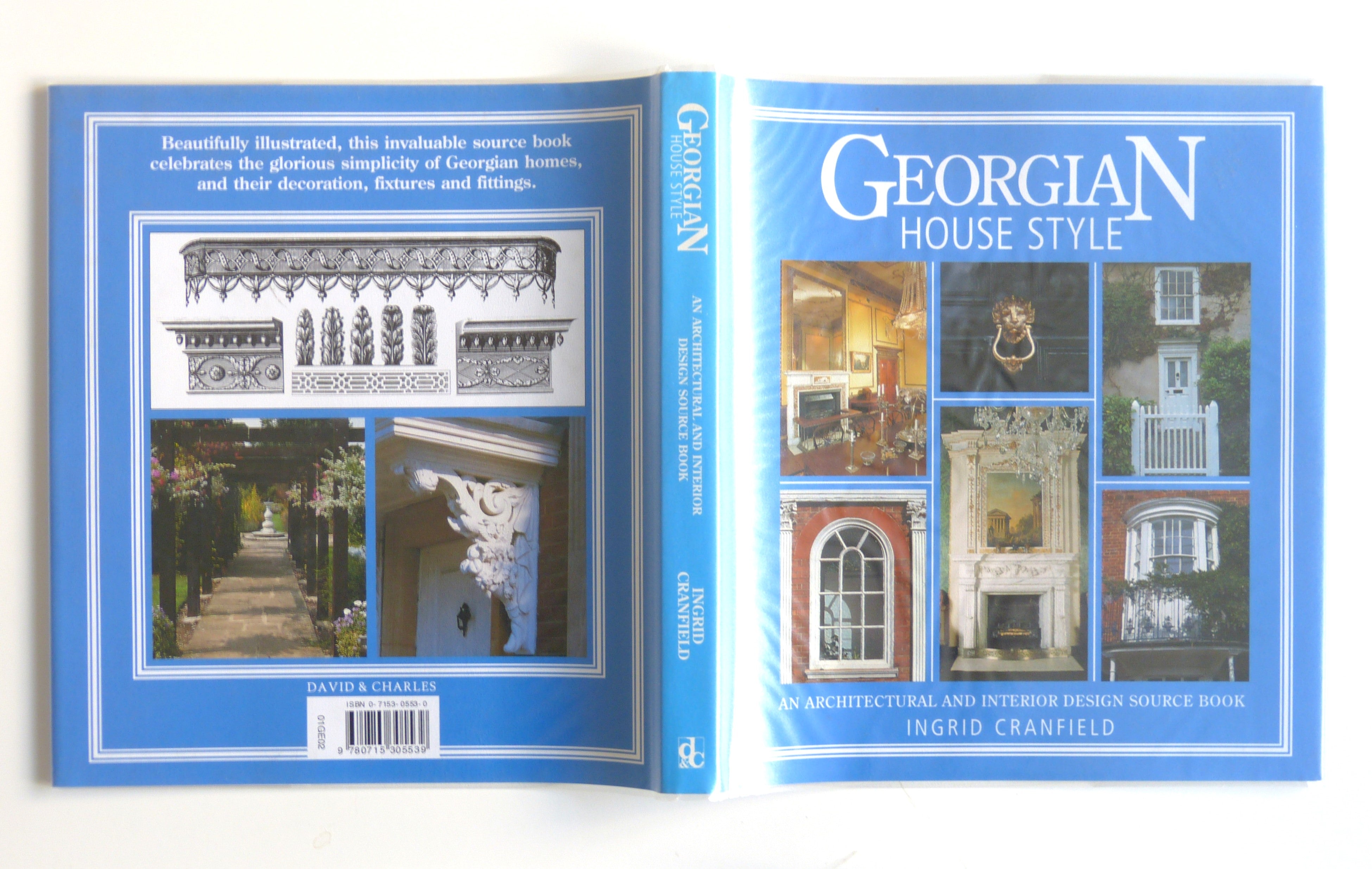 Georgian House Style - An Architectural and Interior Design Source Book by Ingrid Cranfield, Ingrid