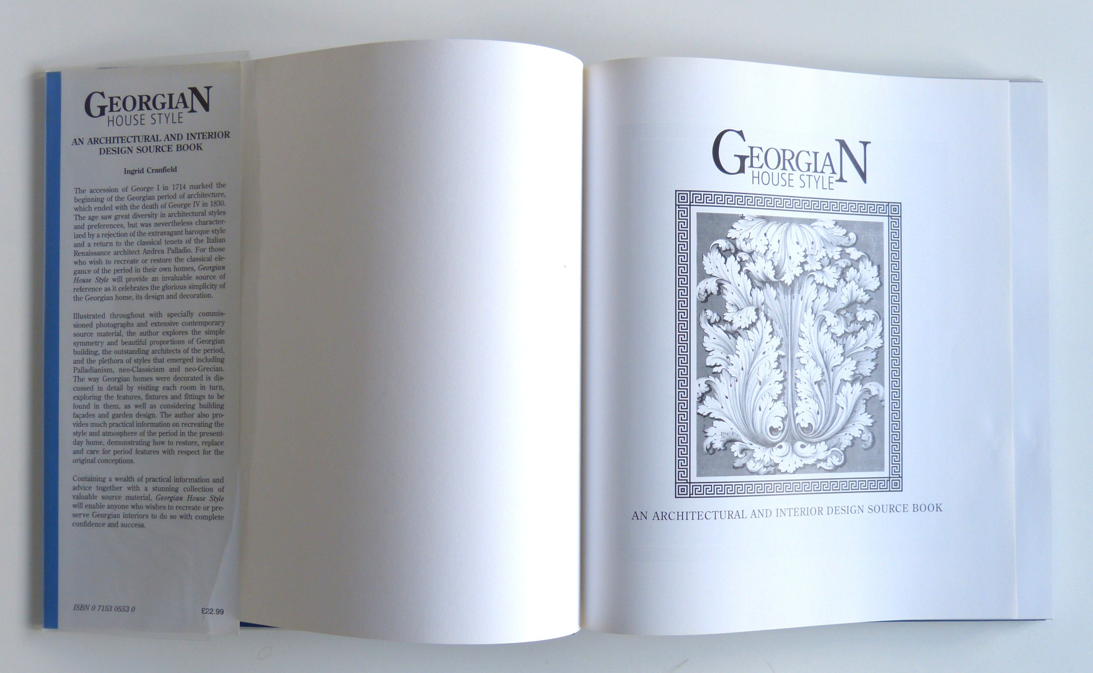 Georgian House Style - An Architectural and Interior Design Source Book by Ingrid Cranfield, Ingrid