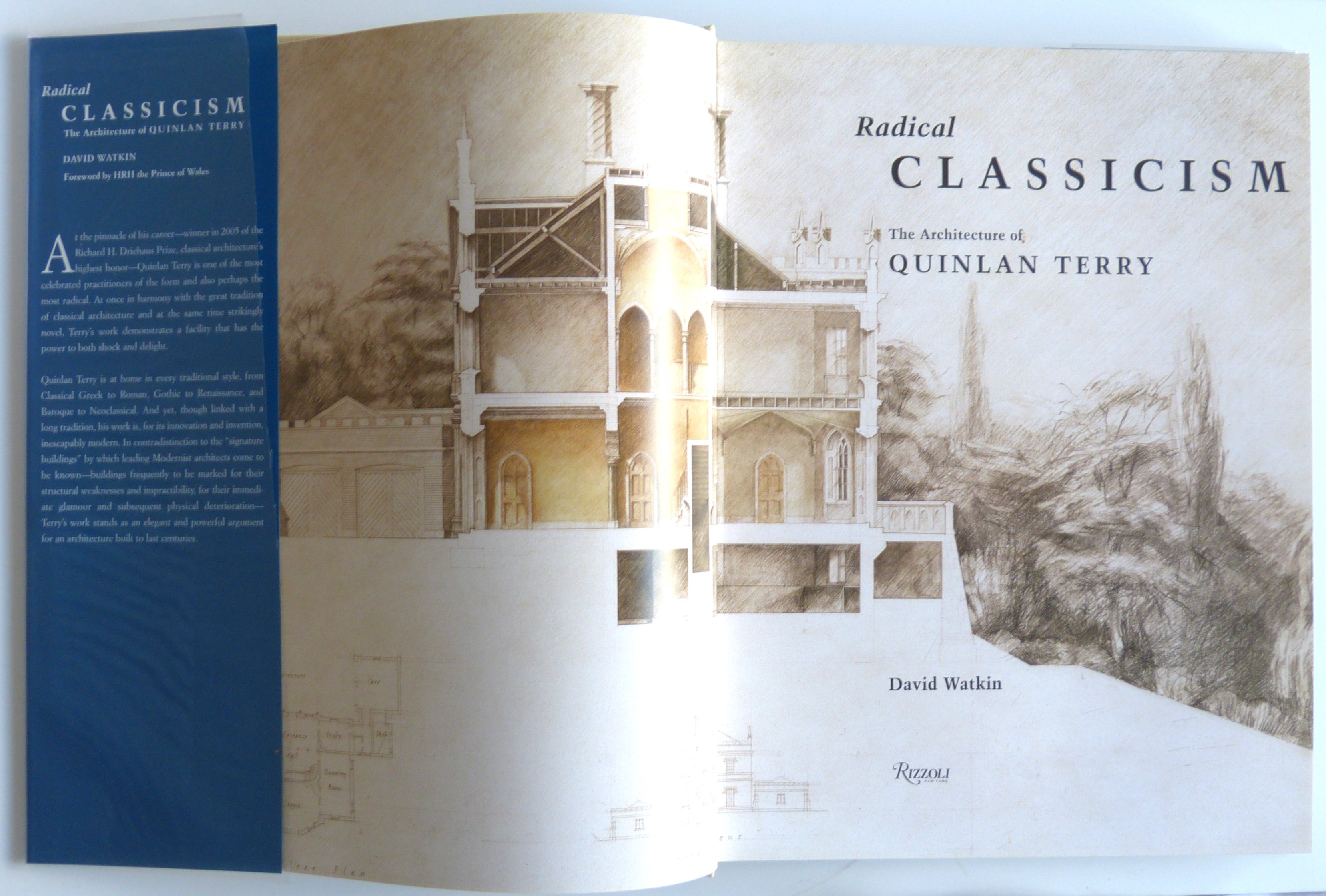 Radical Classicism: The Architecture of Quinlan Terry by Watkin, David