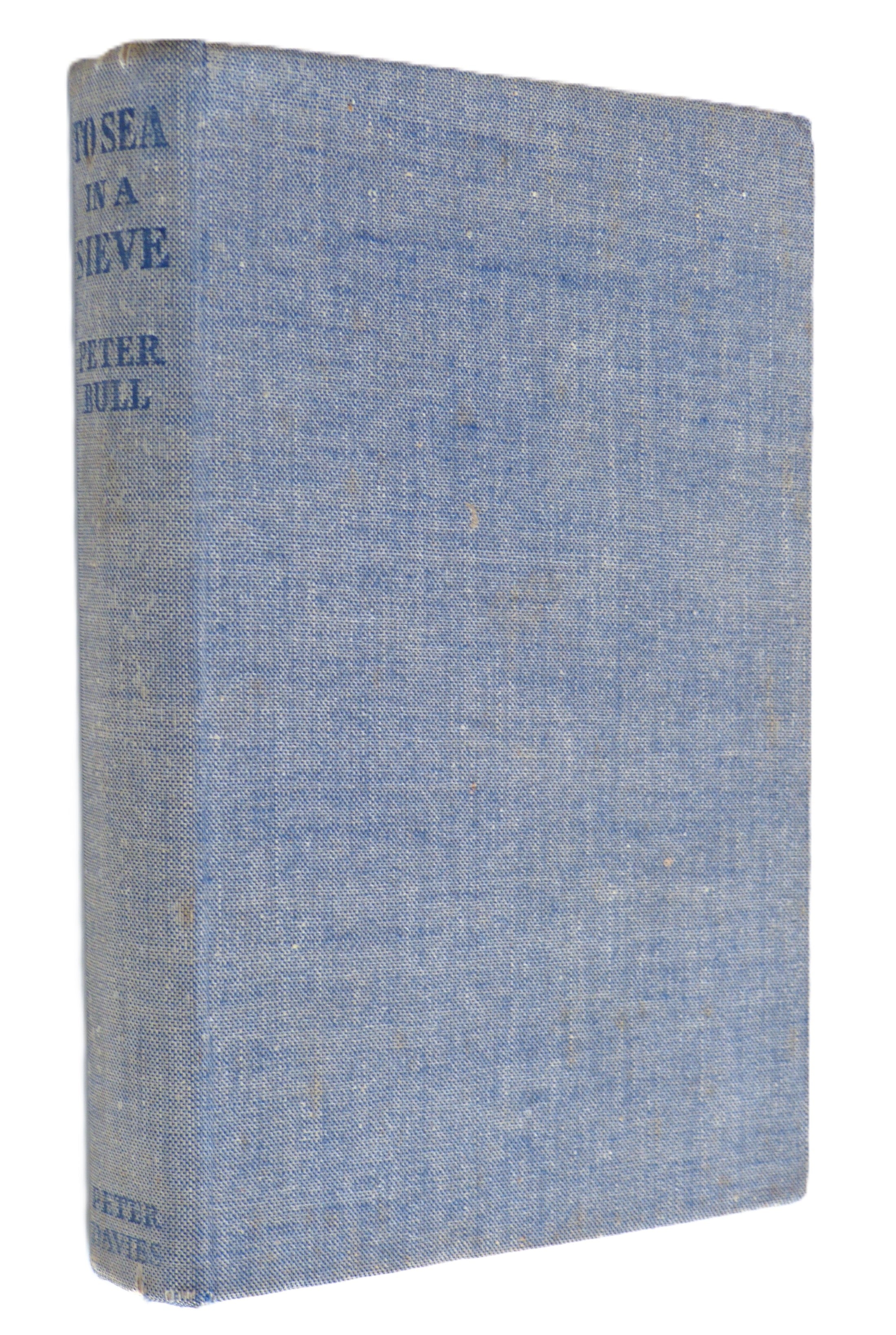 To Sea in a Sieve by Peter Bull