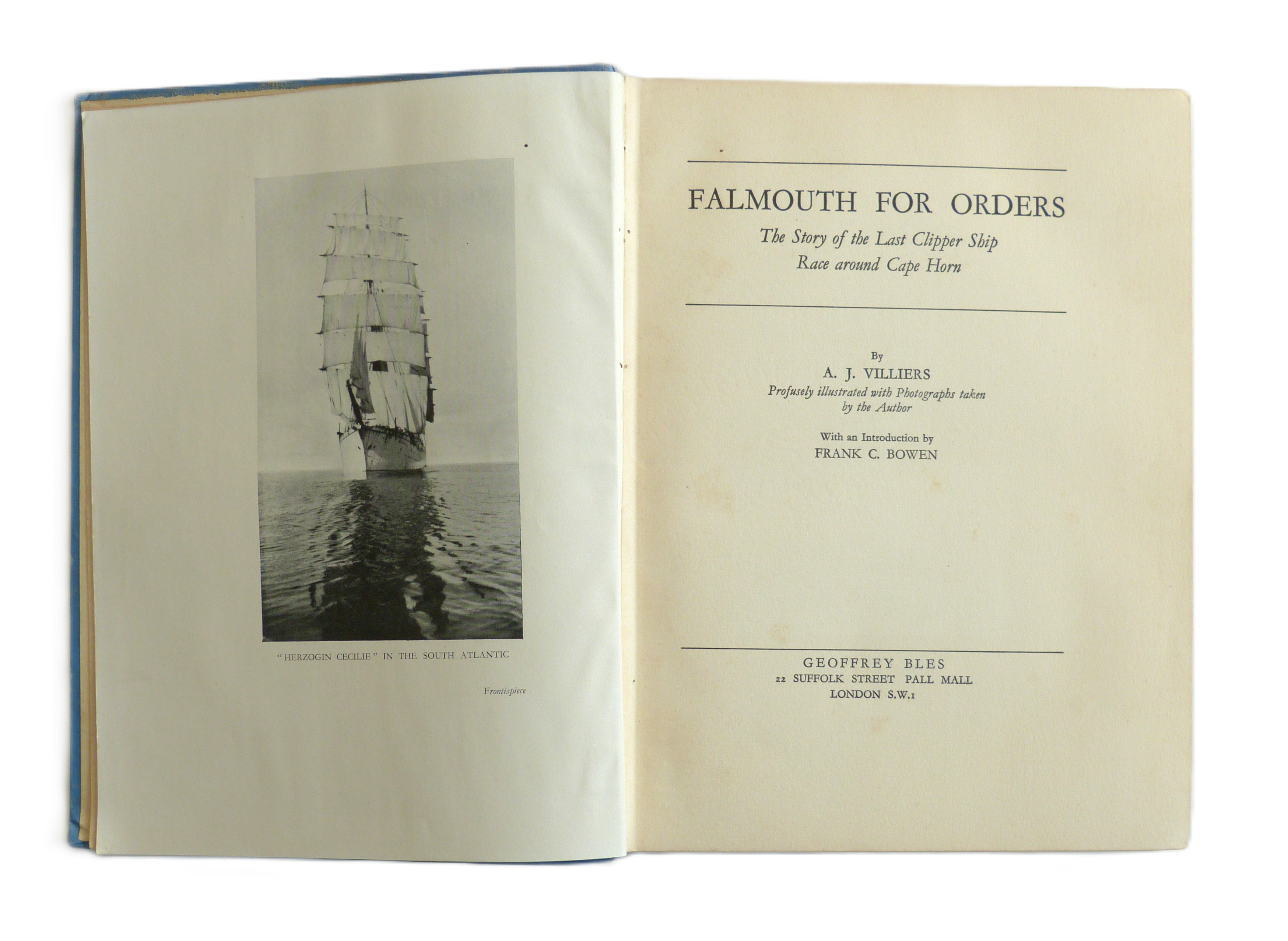 Falmouth For Orders: The Story Of The Last Clipper Ship Race Around Cape Horn by A J Villers