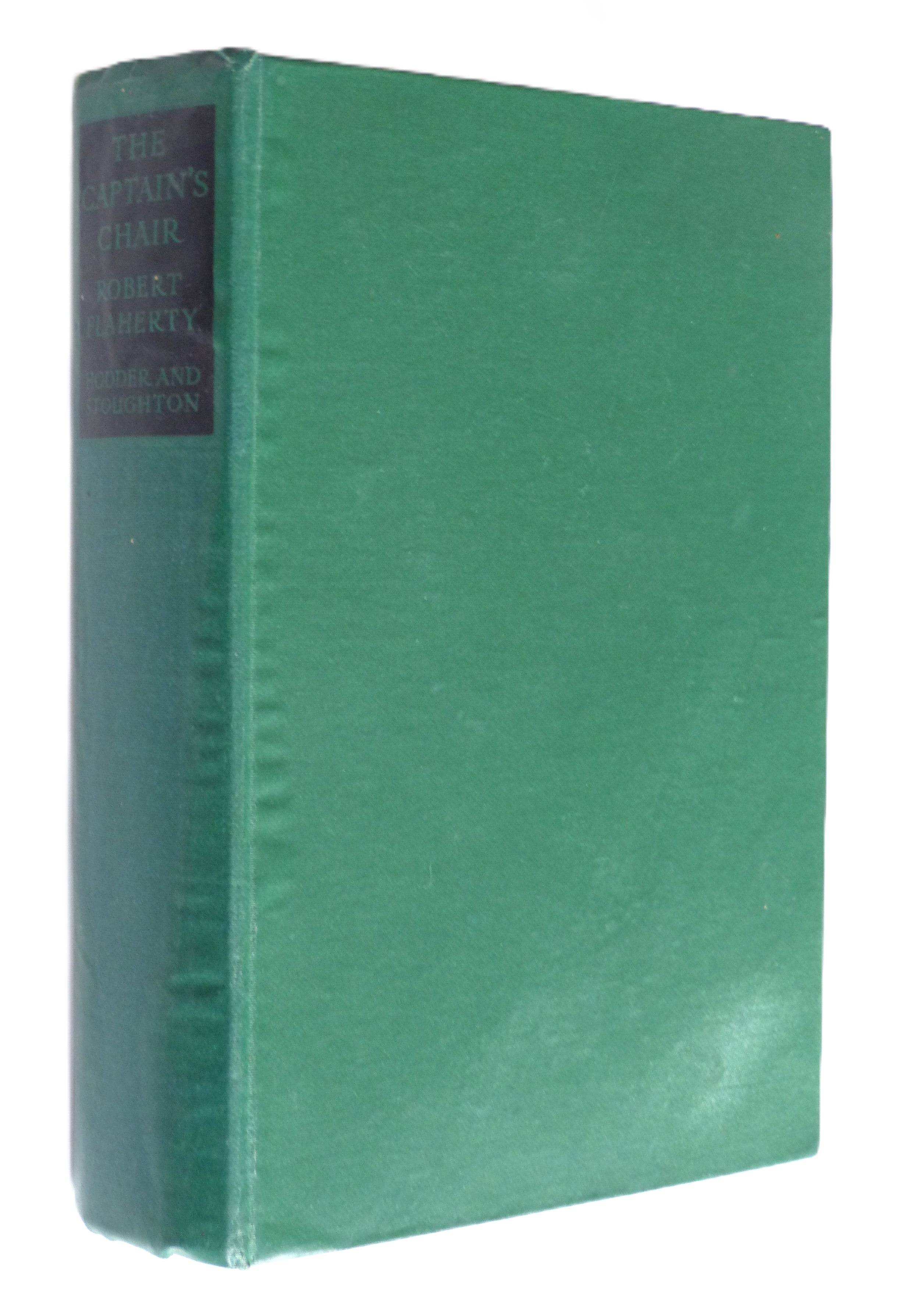 The Captain's Chair: A Story of the North  by Robert Flaherty (signed)