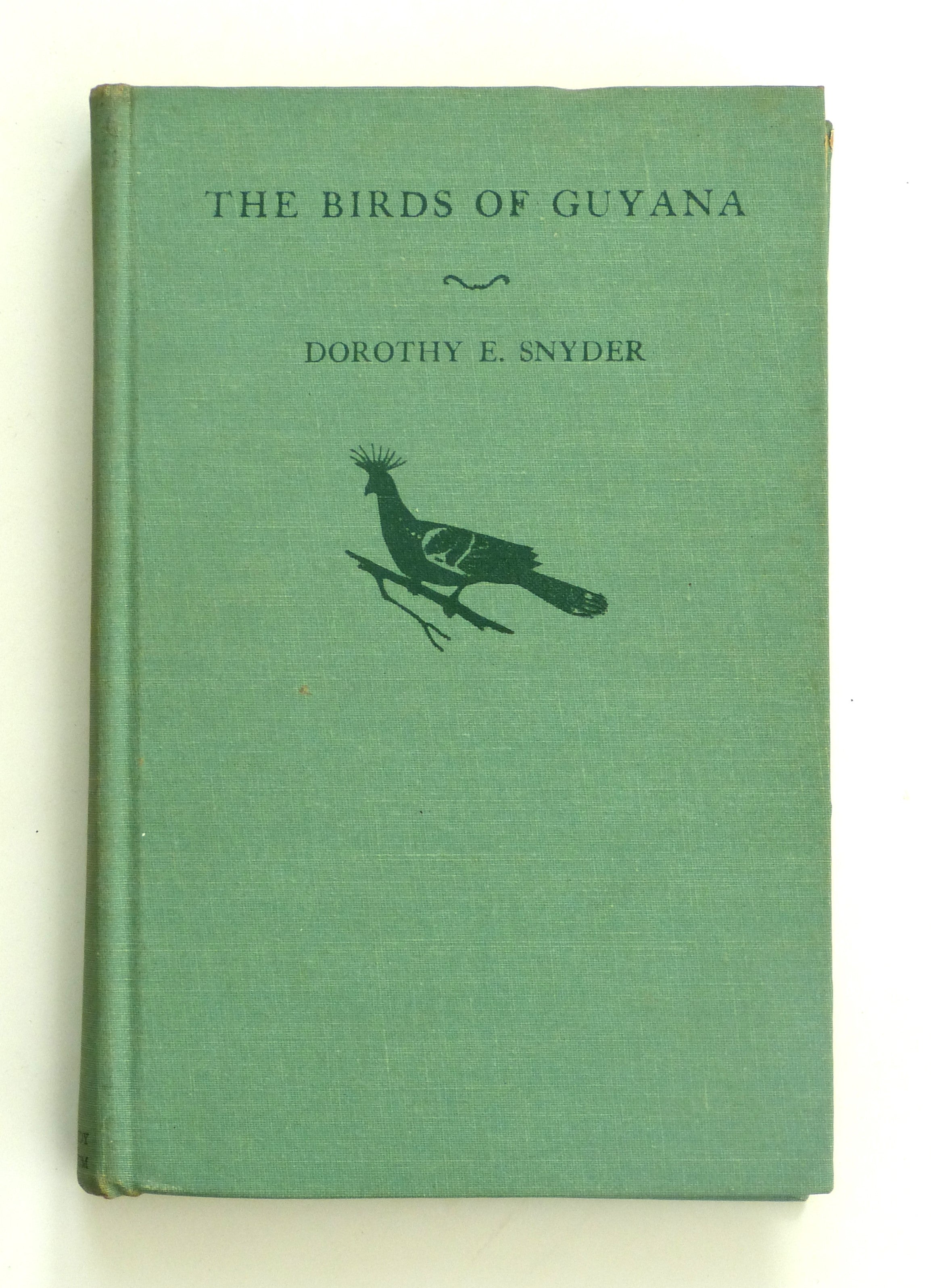 The Birds of Guyana by Snyder, Dorothy E