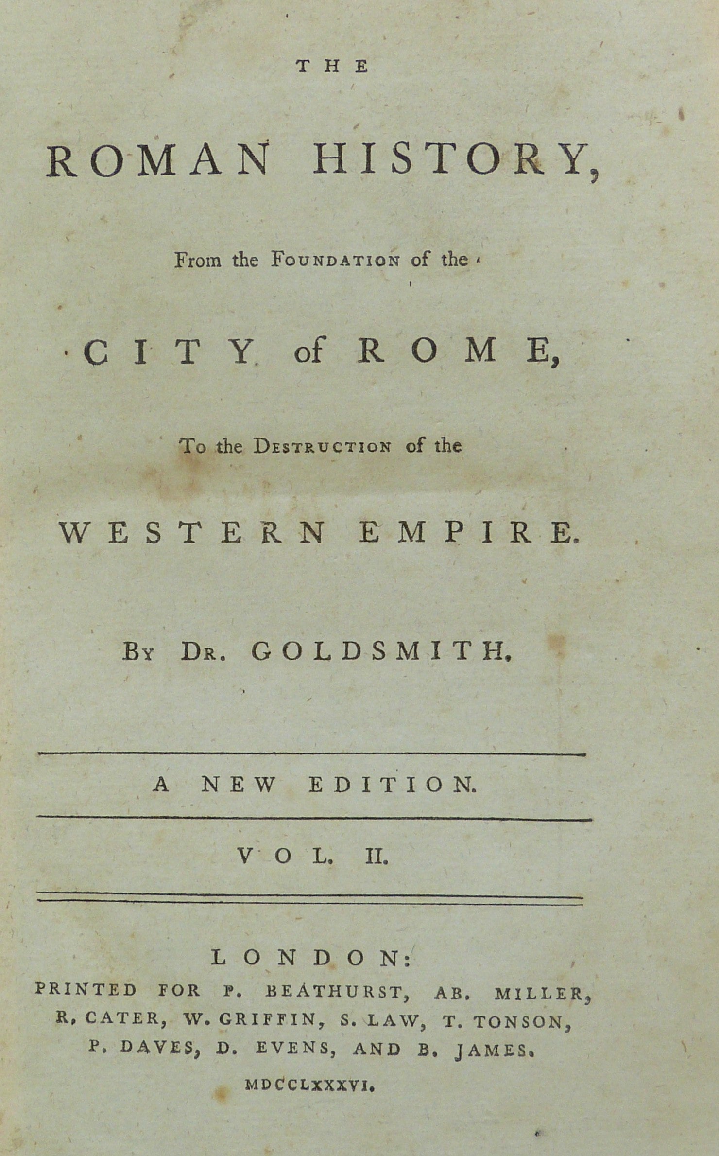 The History of Rome from the Foundation of the City to the destruction of the Roman empire Volumes 1 and 2 by GOLDSMITH Oliver