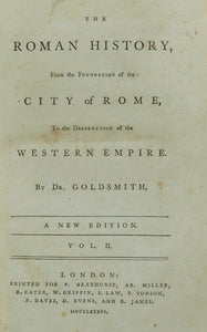 The History of Rome from the Foundation of the City to the destruction of the Roman empire Volumes 1 and 2 by GOLDSMITH Oliver