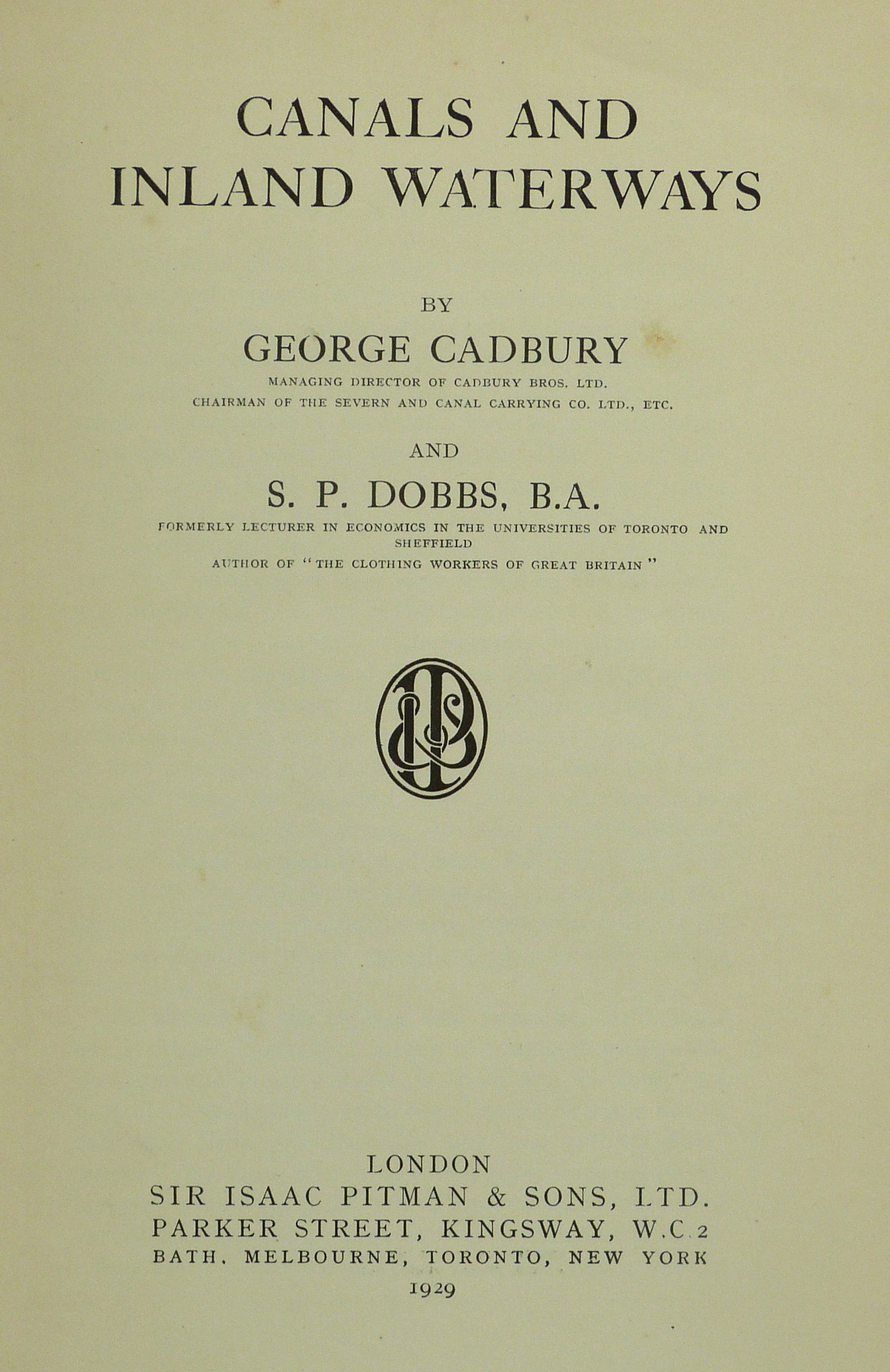 Canals and Inland Waterways by George Cadbury and S. P. Dobbs