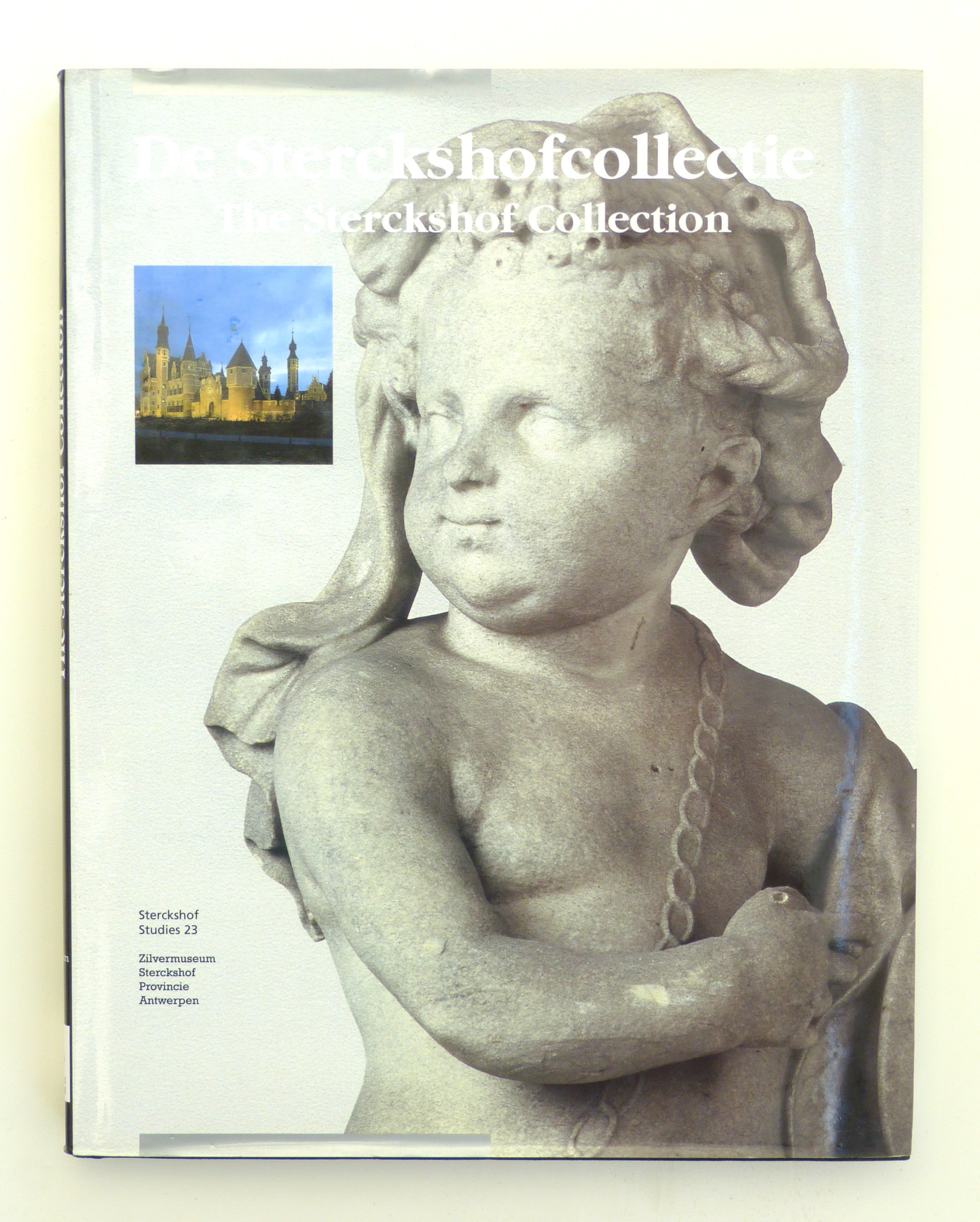 De Sterckshofcollectie The Sterckshof Collection by Claessens-Pere, Anne-Marie