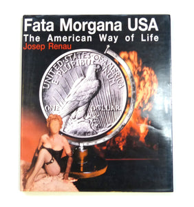 Fata Morgana USA: The American way of life (English and Spanish Edition) by Renau, Josep