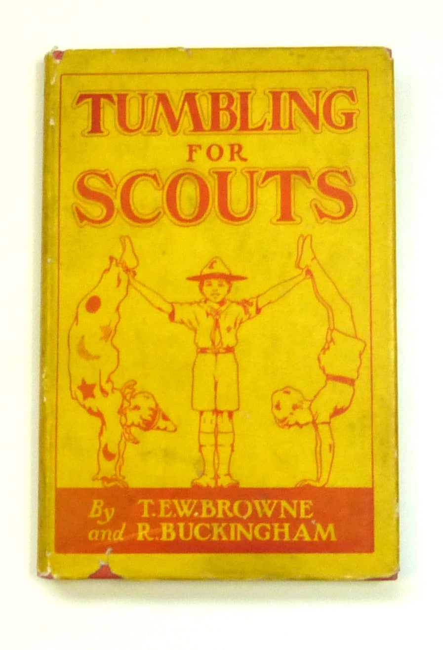 Tumbling For Scouts by Browne, T.E.W. & Buckingham. R