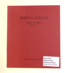 John Latham: Early Works 1954-1972 by Richard Hamilton