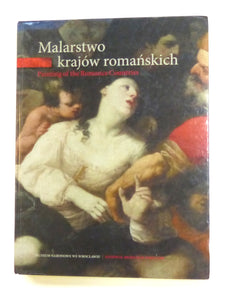 Catalogue of the Collection of the Romance Countrie's Paintings, Second revised edition by Steinborn, Bozena