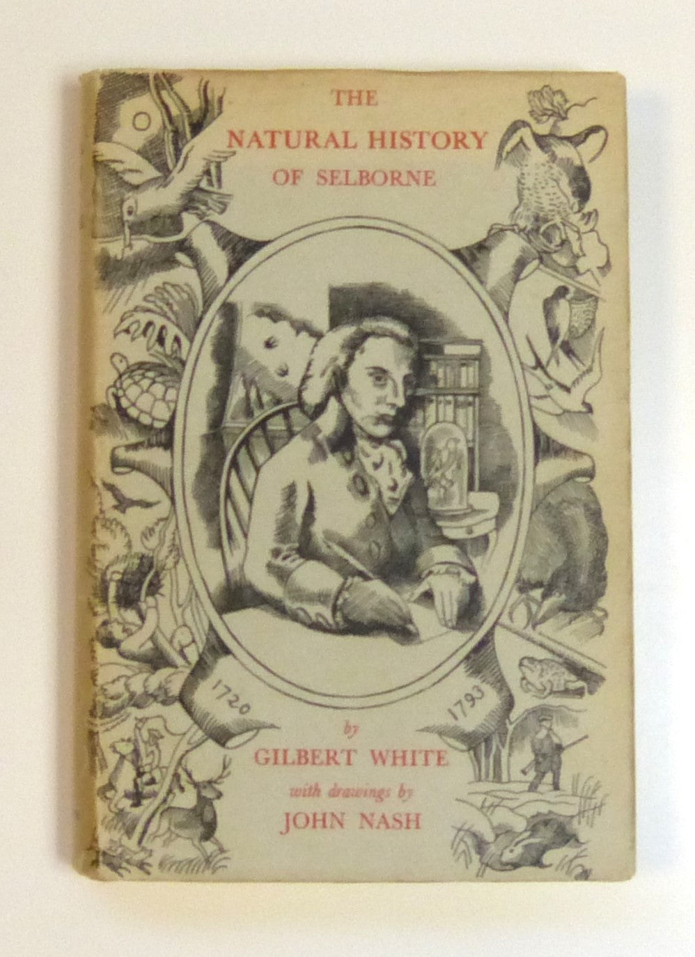 The Natural History Of Selborne by Gilbert White