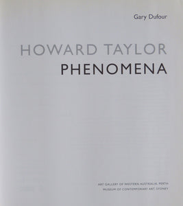 Howard Taylor, Phenomena by Dufour, Gary Edward; Taylor, Howard