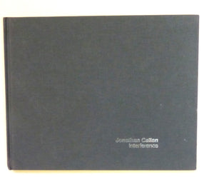 Jonathan Callan: Interference by Jonathan Callan