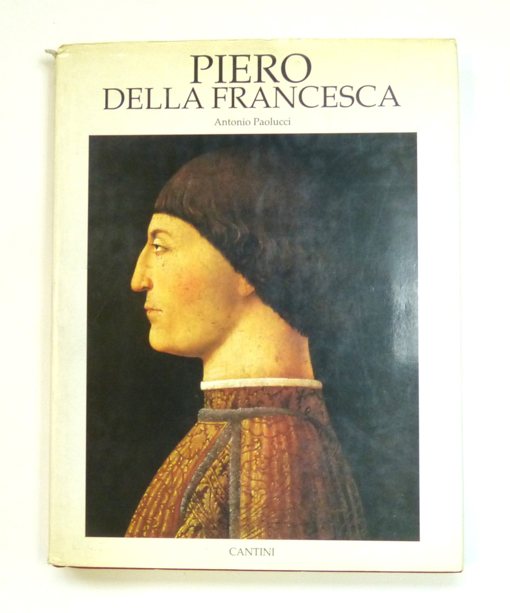 Piero Della Francesca (Art & Architecture)  by Angelini, Alessandro