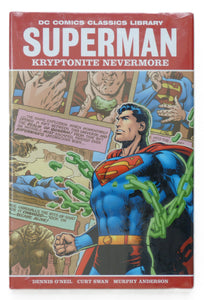 DC Comics Classics Library: Superman - Kryptonite Nevermore