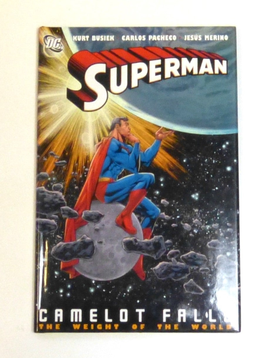 Superman: Camelot Falls: The Weight of The World