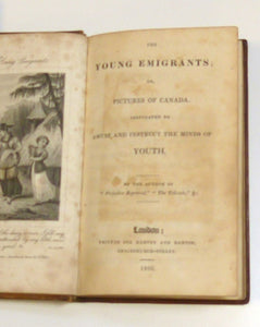 The Young Emigrants; or, Pictures of Canada. Calculated to Amuse and Instruct the Minds of YOUTH TRAILL, by Catharine Parr Strickland
