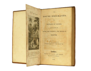 The Young Emigrants; or, Pictures of Canada. Calculated to Amuse and Instruct the Minds of YOUTH TRAILL, by Catharine Parr Strickland