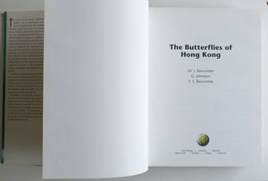 The Butterflies of Hong Kong (Ap Natural World) by Bascomb, Mike; Johnston, Gweneth; Bascombe, Frieda