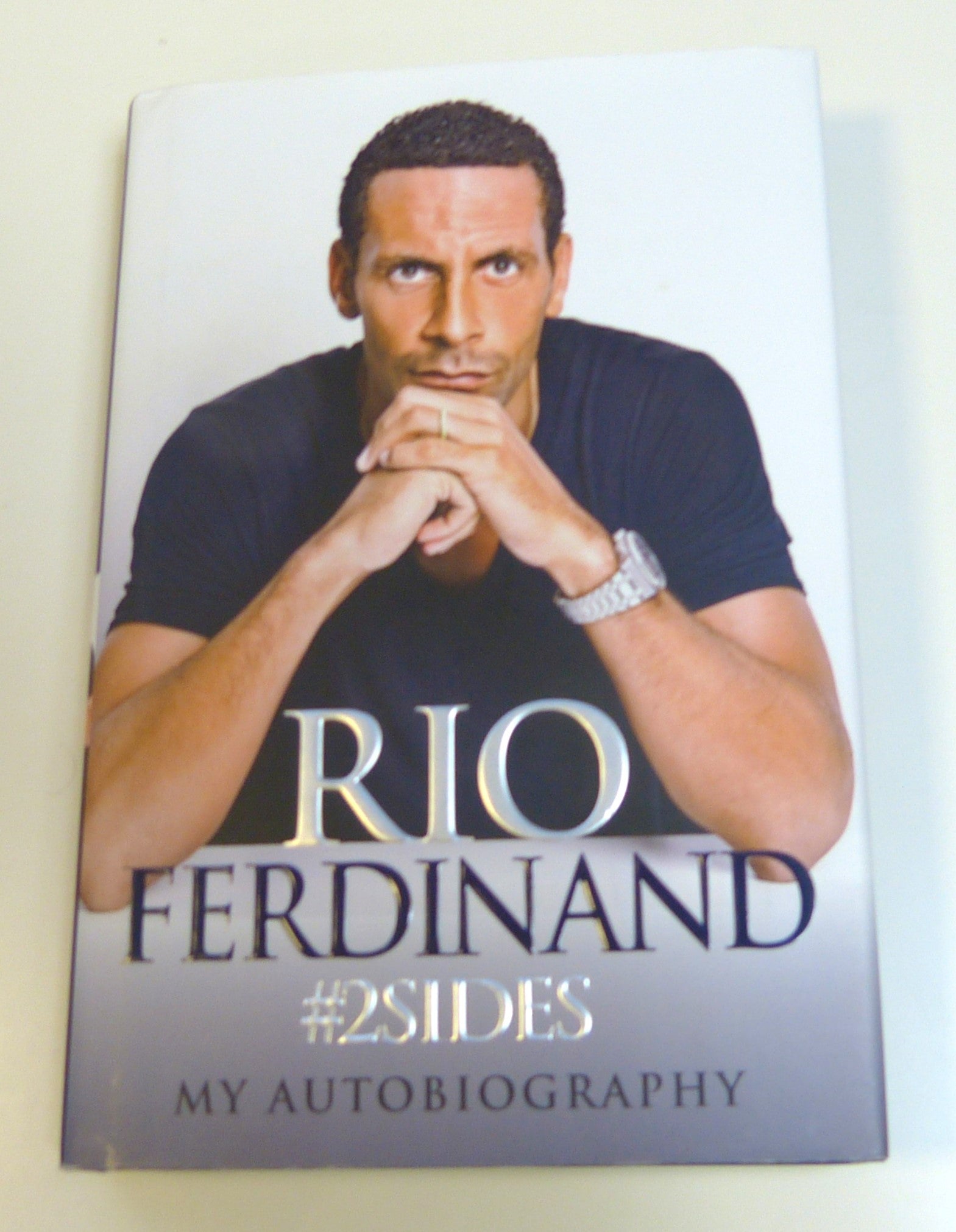 #2sides: Rio Ferdinand - My Autobiography by Rio Ferdinand